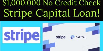 Major Game Changer! No Credit Check Business Loan $10,000 – $1,000,000 Stripe Capital