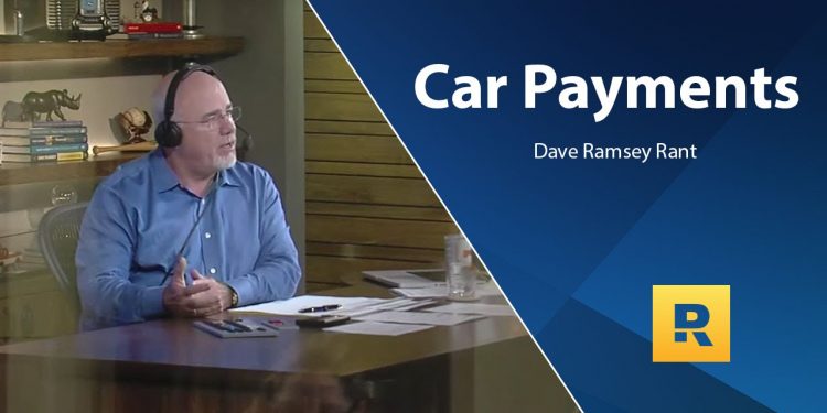 Car Payments – Dave Ramsey Rant