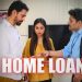 HOME LOAN | E17 | Be Safe