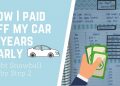 How I Paid Off My Car Loan 3 Years Early | Baby Step 2