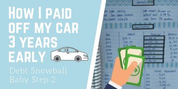 How I Paid Off My Car Loan 3 Years Early | Baby Step 2