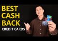 BEST Cash Back Credit Cards 2020 – American Express, Chase, Capital One, Citi, NFCU, Amazon, More