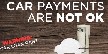Car Payments Are NOT OK