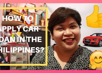 HOW TO APPLY FOR CAR LOAN IN THE PHILIPPINES? | VLOG #94