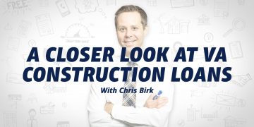 VA Construction Loans: How to Build a Home with a VA Loan