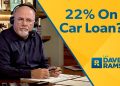 22% Interest On A Car Loan?!