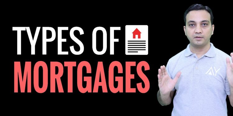 Mortgage & Types of Mortgages – Explained in Hindi