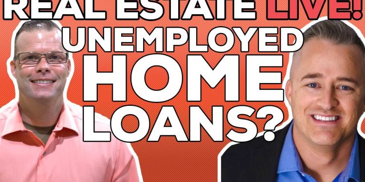 Home Loans for the UNEMPLOYED? | Mortgage RATES | Housing Market