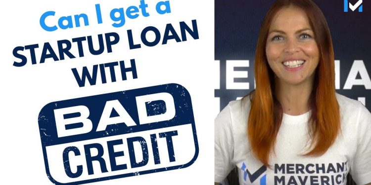 Don’t Let Bad Credit Stop You From Getting A Startup Loan | Small Business Loans