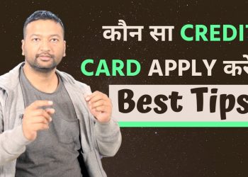 Best Credit Card Selection Tips in India