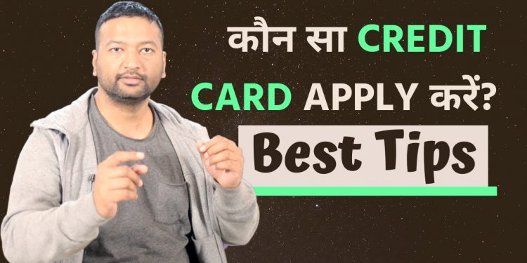 Best Credit Card Selection Tips in India
