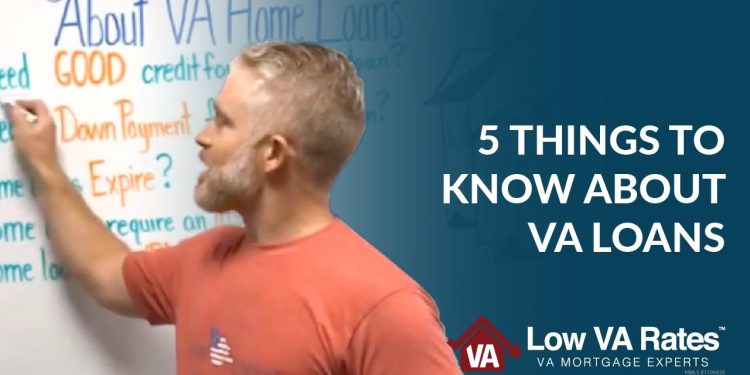 5 Things You Might Not Know About VA Home Loans