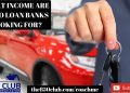 What Income Are Auto Loan Banks Looking For In 2019?  Bankruptcy,MyFICO,Capital One,Credit Union