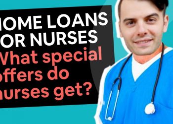 Home Loans for Nurses