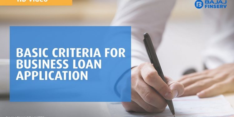 What are the Basic Criteria for Business Loan Application Approval? | Bajaj Finserv