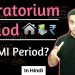 Moratorium Period – Home Loan, Education Loan & Project Finance for Business | Hindi