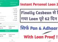 Instant Personal Loan 2020 | Sirf Pan + Aadhaar | With Loan Proof | Cashbean Loan Updates