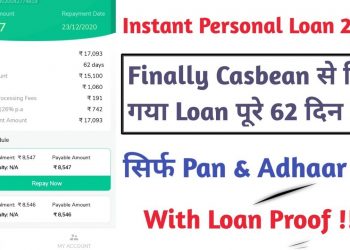 Instant Personal Loan 2020 | Sirf Pan + Aadhaar | With Loan Proof | Cashbean Loan Updates