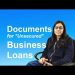 Business Loan ( Unsecured ) Documents Required by Banks, NBFCs and Lenders in India