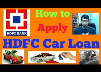 How to Apply HDFC Car Loan | Complete Guide on HDFC Car Loan