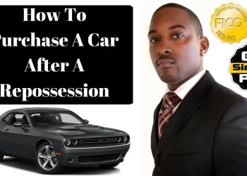 How To Buy A Car After A Repossession – Bad Credit Auto Loan Approval – GoSimplyPro