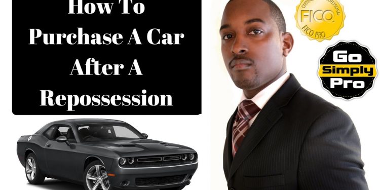 How To Buy A Car After A Repossession – Bad Credit Auto Loan Approval – GoSimplyPro