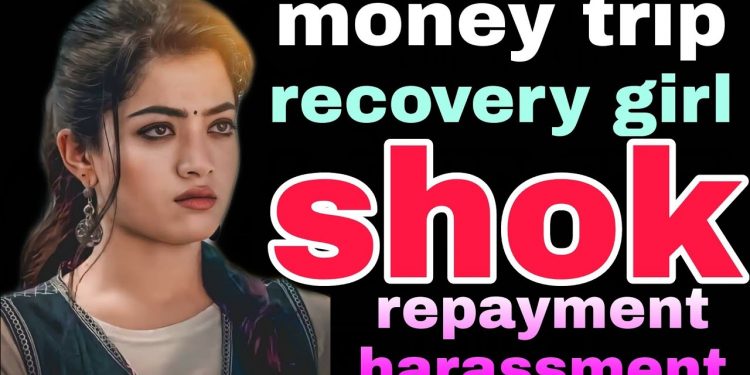 money trip | instant personal loan | recovery girl |repayment harassment |call recording