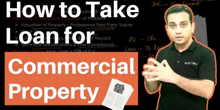 Commercial Property Loan – Process, Interest Rates, Eligibility & Documents