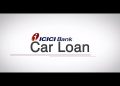 How to Apply for a ICICI Bank Car Loan