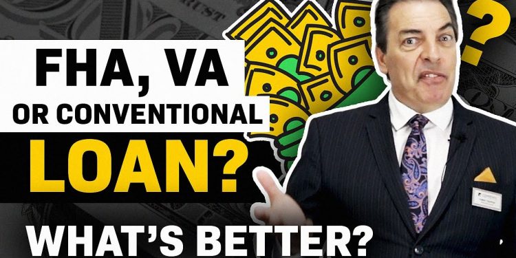 Conventional vs. FHA vs. VA Loan – Compare [Home Loans] Mortgage [VA]