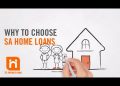 Why To Choose SA Home Loans