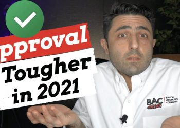 Why Car Loans & Lease Approval is TOUGHER in 2021