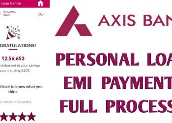 How to Pay Axis Bank Personal Loan EMI || EMI Payment Full Process || Axis Bank Personal Loan