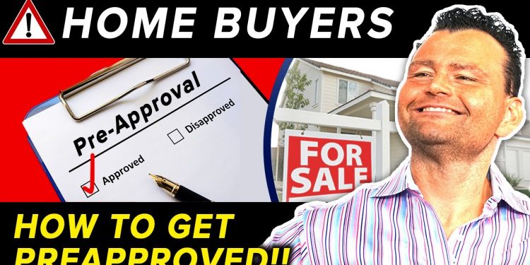 The Right Way to get Pre-Approved for a Home Loan