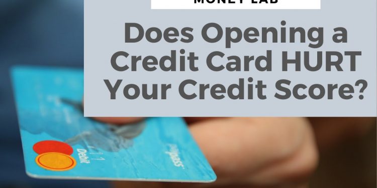 Does Opening a New Credit Card Hurt Your Credit Score?