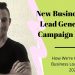 New Business Loan Lead Generation Campaign Results