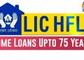 LIC Housing Finance To Offer Home Loans Up To 75 Years Of Age