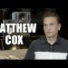 Matthew Cox Explains How He Did $40 Million in Fraudulent Home Loans (Part 3)