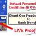Instant Personal Loan @ 0% Interest || Dhani One freedom Creditline to Bank Transfer – LIVE !!!