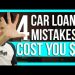 4 car loan mistakes that are costing you $,$$$: The Dough Show