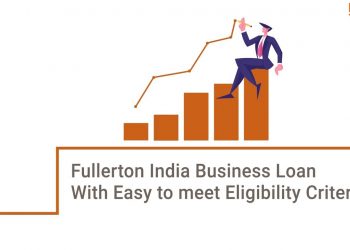 Business Loan Eligibility Criteria- Check Eligibility to Apply for a Business Loan | Fullerton India