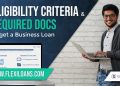 Business Loan Eligibility Criteria | Documents for Business Loan | Collateral Free | FlexiLoans