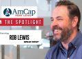 In the Spotlight ft. Rob Lewis | AmCap Home Loans Katy Texas