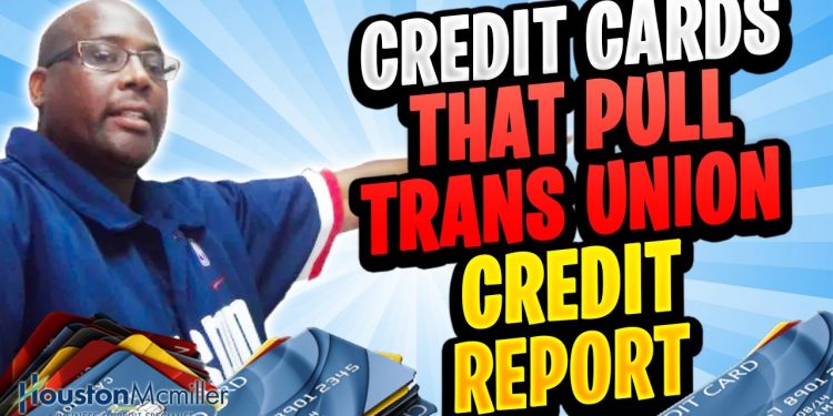 7 Best Banks Credit Cards That Use TransUnion To get Out Of Credit Card Debt 2021
