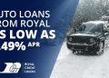 Royal Has Auto Loans As Low As 1.49% APR!