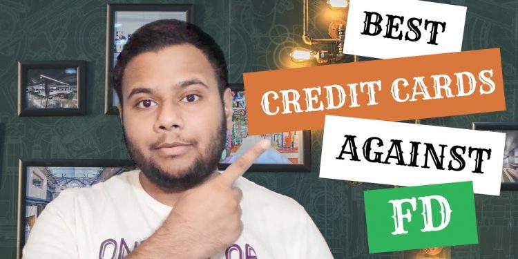 Best Credit Cards Against Fixed Deposit | Credit Card On FD | Top Banks Included | With Bonus Fact