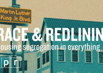 Housing Segregation and Redlining in America: A Short History | Code Switch | NPR