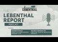 A Look at the Real Economy and Small Business Loan Demand | The Lebenthal Report Episode #12