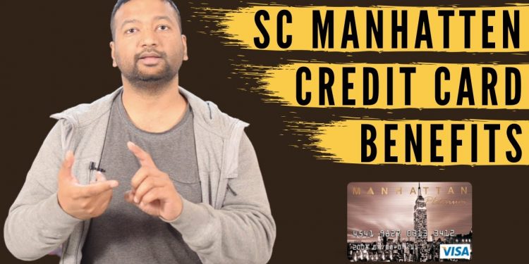 Standard Chartered Manhattan Credit Card Review | Benefits | Fee | Eligibility | Apply