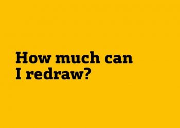 A guide to redraw on your loan